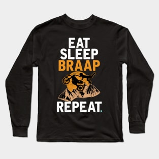 Braap Braap Long Sleeve T-Shirt